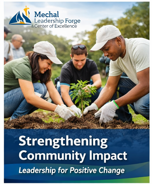 Mechal Leadership Forge Strengthens Community Impact Through Capacity Building